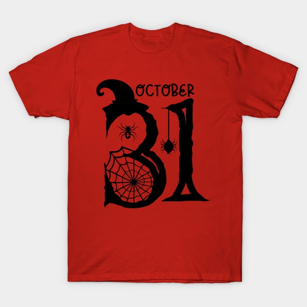 October 31st | Halloween Vibes T-Shirt by Bowtique Knick & Knacks